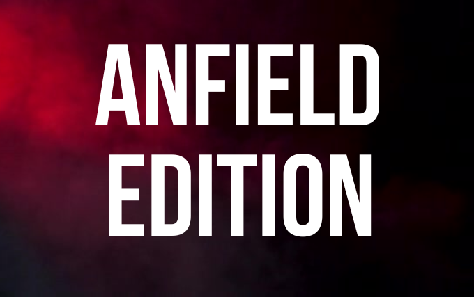 Anfield Edition